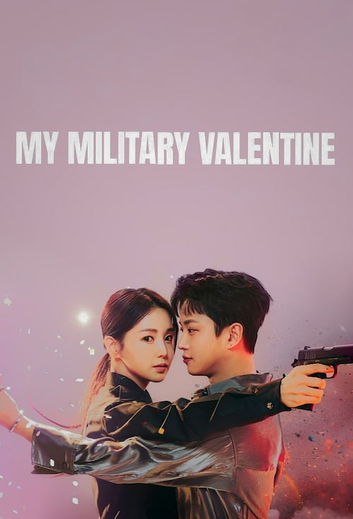 دانلود سریال My Military Valentine 2024